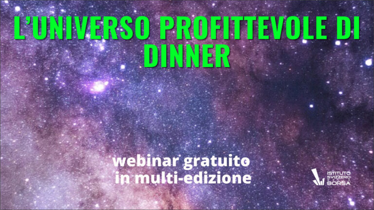 L’Universo profittevole di Dinner